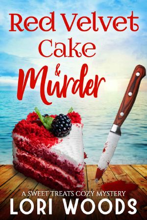 [Sweet Treats Mystery 06] • Red Velvet Cake & Murder · A Sweet Treats Cozy Mystery Book 6